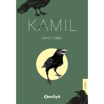 Kamil - Deniz Çağlar