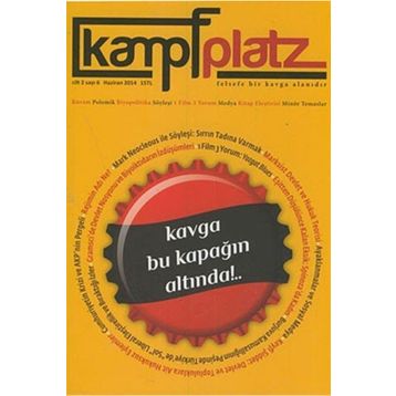 Kampfplatz Cilt: 2 Sayı: 6 Haziran 2014 - Kollektif