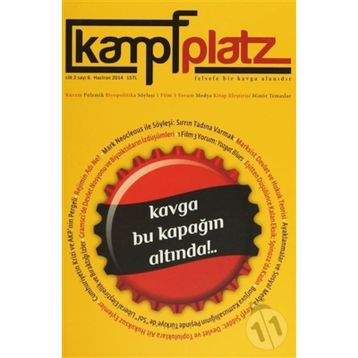 Kampfplatz Cilt: 2 Sayı: 6 Haziran 2014 - Kollektif