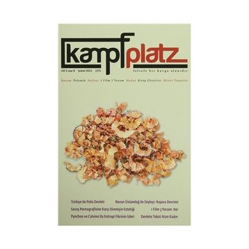 Kampfplatz Cilt : 3 Sayı : 8 Şubat 2015 - Sevgi Doğan