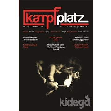 Kampfplatz Cilt 4 Sayı 11 Mart 2017 - Kemal Özdil