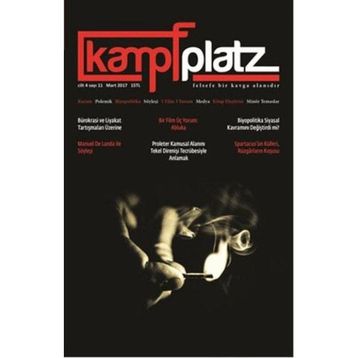 Kampfplatz Cilt 4 Sayı 11 Mart 2017 - Kemal Özdil