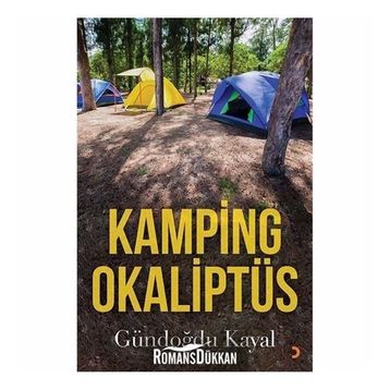 Kamping Okaliptüs - Gündoğdu Kayal