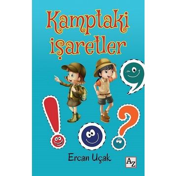 Kamptaki İşaretler - Ercan Uçak