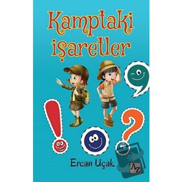 Kamptaki İşaretler - Ercan Uçak