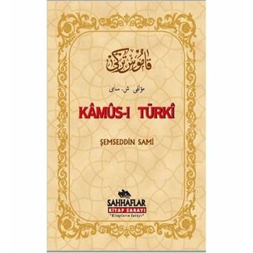 Kamûs-ı Türkî - Şemseddin Sami