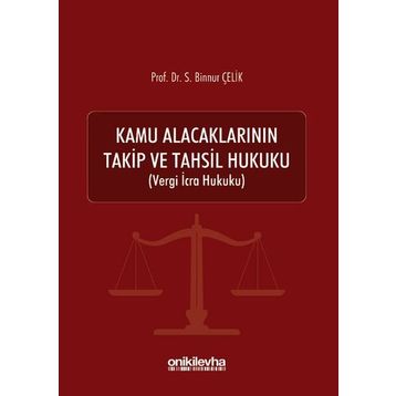 KAMU ALACAKLARININ TAKIP VE TAHSIL HUKUKU - ADNAN GERÇEK