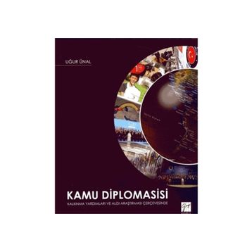 Kamu Diplomasisi - Uğur Ünal