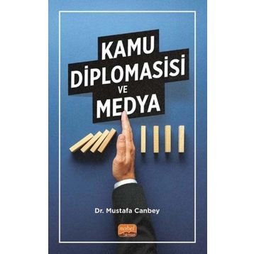 Kamu Diplomasisi ve Medya Mustafa Canbey