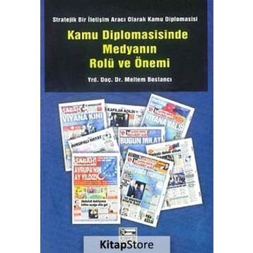 KAMU DIPLOMASISINDE MEDYANIN ROLÜ VE ÖNEMİ - MELTEM BOSTANCI