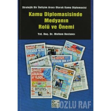 KAMU DIPLOMASISINDE MEDYANIN ROLÜ VE ÖNEMİ - MELTEM BOSTANCI