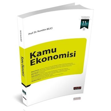 Kamu Ekonomisi Ekim 2021 11. Baskı - Nurettin Bilici - Savaş Yayınevi