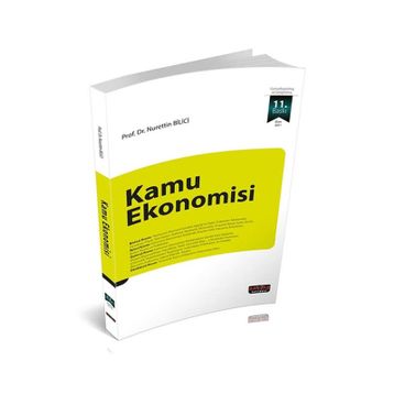 Kamu Ekonomisi Ekim 2021 11. Baskı - Nurettin Bilici - Savaş Yayınevi
