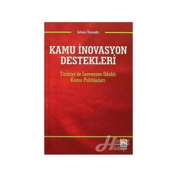 Kamu İnovasyon Destekleri - Şebnem Tosunoğlu