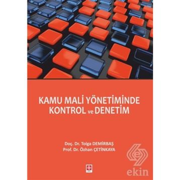 Kamu Mali Yönetiminde Kontrol ve Denetim - Özhan Çetinkaya