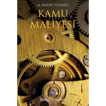 Kamu Maliyesi - Mahfi Eğilmez