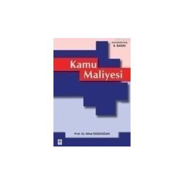KAMU MALIYESI - NIHAT EDİZDOĞAN