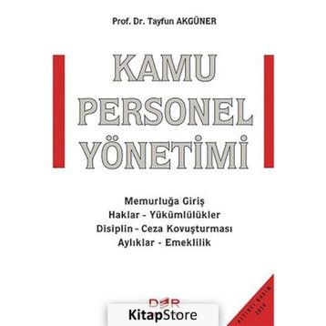 KAMU PERSONEL YÖNETİMİ - TAYFUN AKGÜNER