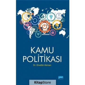 Kamu Politikası - Elvettin Akman