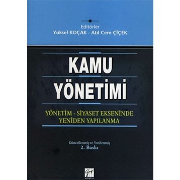 KAMU YÖNETIM - YÜKSEL KOÇAK;ATIL CEM ÇIÇEK
