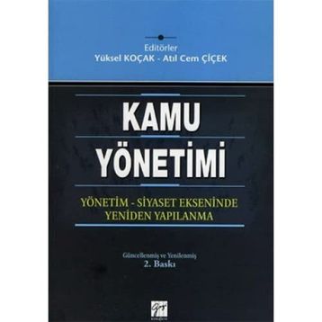 KAMU YÖNETIM - YÜKSEL KOÇAK;ATIL CEM ÇIÇEK
