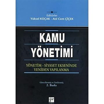 KAMU YÖNETIM - YÜKSEL KOÇAK;ATIL CEM ÇIÇEK