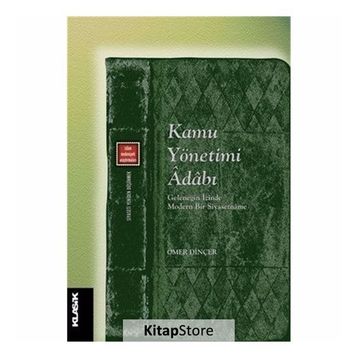 Kamu Yönetimi Adabı - Ömer Dinçer