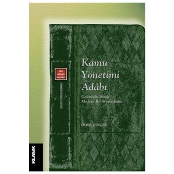 Kamu Yönetimi Adabı - Ömer Dinçer