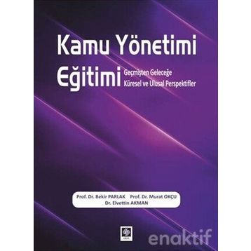 Kamu Yönetimi Eğitimi - Bekir Parlak