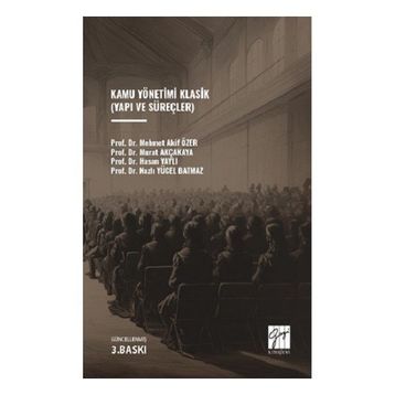 Kamu Yönetimi Klasik Gazi Kitabevi