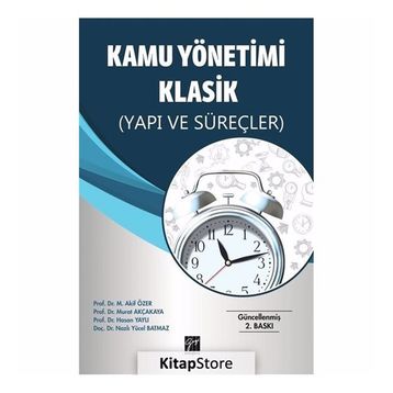 Kamu Yönetimi Klasikleri - Jay M. Shafritz Albert C. Hyde