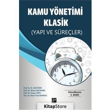 Kamu Yönetimi Klasikleri - Jay M. Shafritz Albert C. Hyde