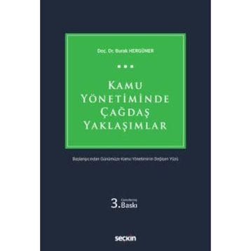 Kamu Yönetiminde Çağdaş Yaklaşımlar - Burak Hergüner