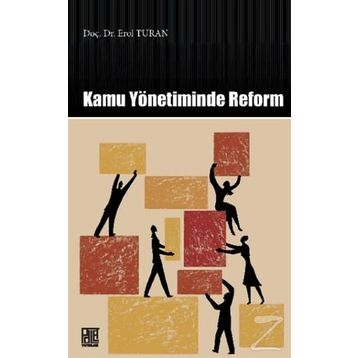 Kamu Yönetiminde Reform - Erol Turan