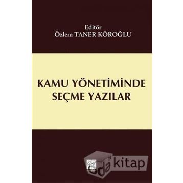 Kamu Yönetiminde Seçme Yazılar - Cemal Taner