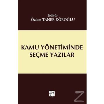 Kamu Yönetiminde Seçme Yazılar - Cemal Taner