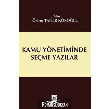 Kamu Yönetiminde Seçme Yazılar - Cemal Taner