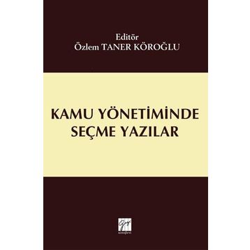 Kamu Yönetiminde Seçme Yazılar - Cemal Taner