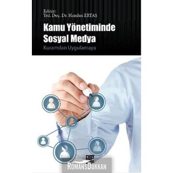 Kamu Yönetiminde Sosyal Medya - Handan Ertaş