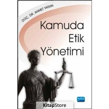 Kamuda Etik Yönetimi - Ahmet Yatkın