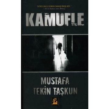 KAMUFLE - MUSTAFA TEKIN TAŞKUN