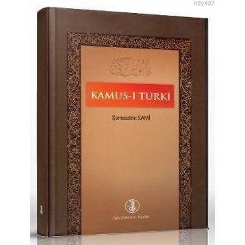 Kamus-ı Türki - Şemseddin Sami