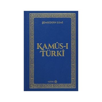 Kamus-ı Türki - Şemseddin Sami