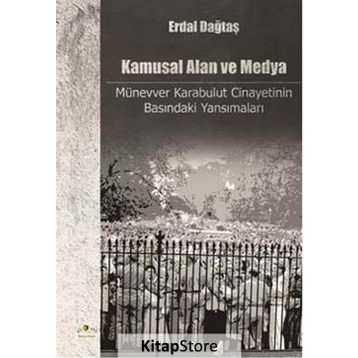 Kamusal Alan ve Medya - Erdal Dağtaş