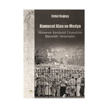 Kamusal Alan ve Medya - Erdal Dağtaş