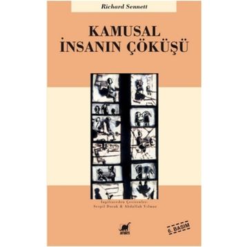 KAMUSAL İNSANIN ÇÖKÜŞÜ - RICHARD SENNETT