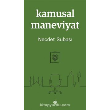 Kamusal Maneviyat - Necdet Subaş