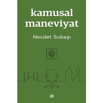 Kamusal Maneviyat - Necdet Subaş