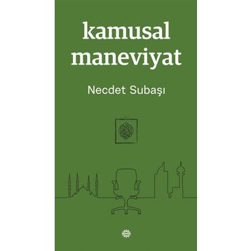 Kamusal Maneviyat - Necdet Subaş