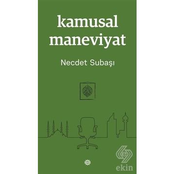 Kamusal Maneviyat - Necdet Subaş